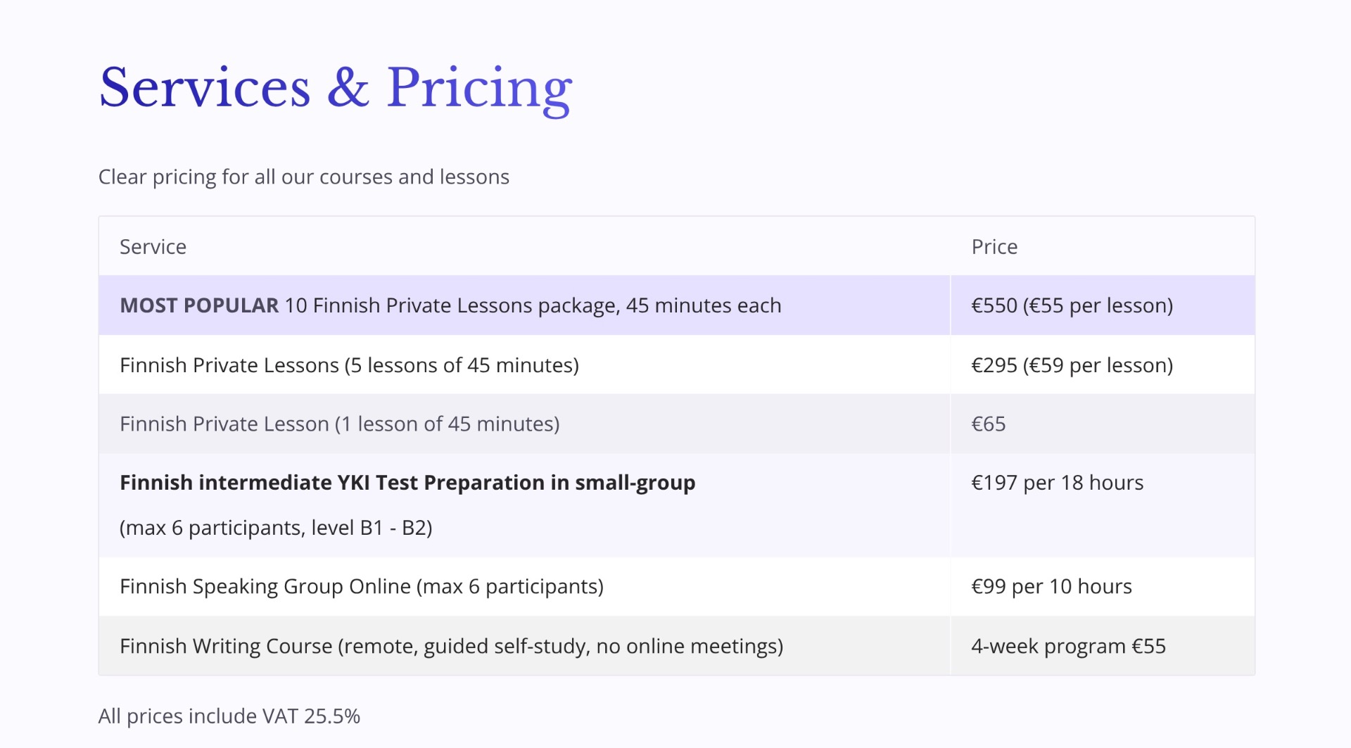 Kielenrauhaa Finnish language services and pricing: private lessons €65/session, 10-lesson package €550, 5-lesson package €295, YKI exam preparation, speaking club, online Zoom lessons, flexible scheduling